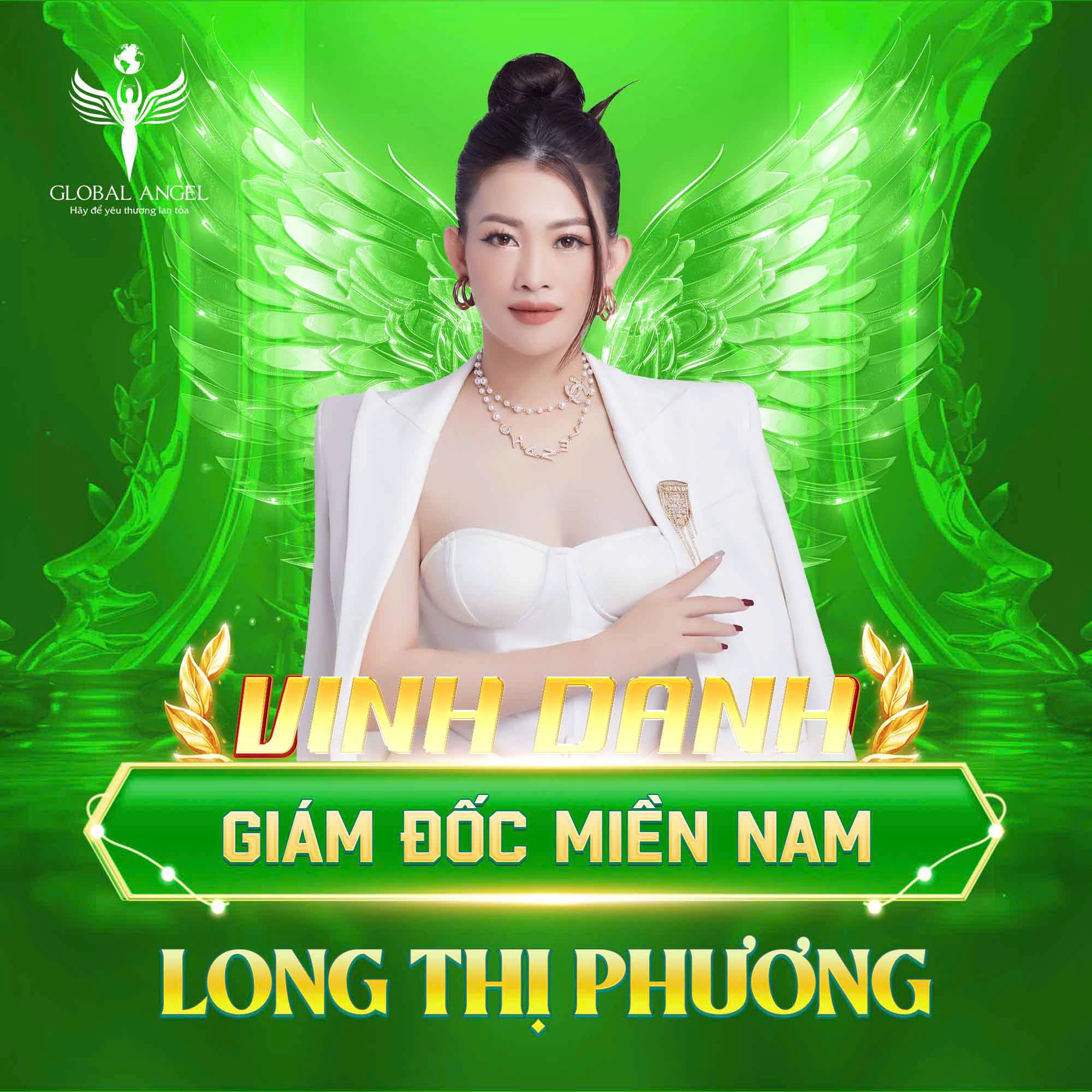 Chúc Mừng Bà Long Thị Phương Trở Thành Giám Đốc Miền Nam Của Công Ty Thiên Sứ Toàn Cầu!